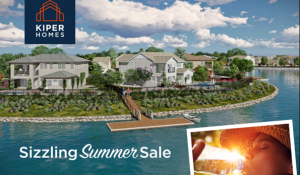 Enjoy Sizzling Summer Sale Pricing on New Kiper Homes