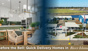 Quick Move-In Homes in River Islands